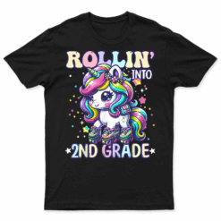 2Nd Grade Back To School First Day Girl Rollin Unicorn T Shirt