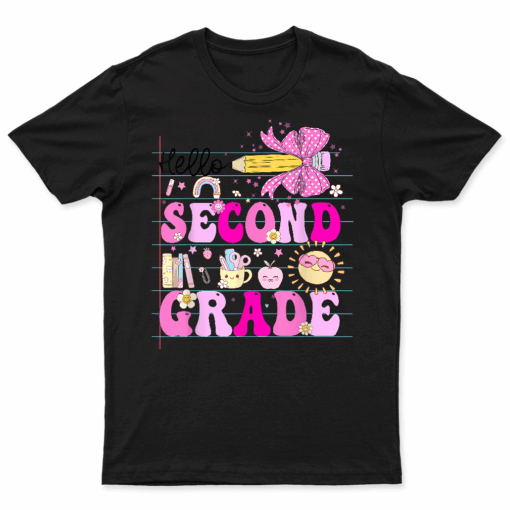 2Nd Grade For Girls Second Grade Teacher Back To School T Shirt