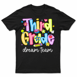 3rd Grade Dream Team Third Grade Teacher Back To School