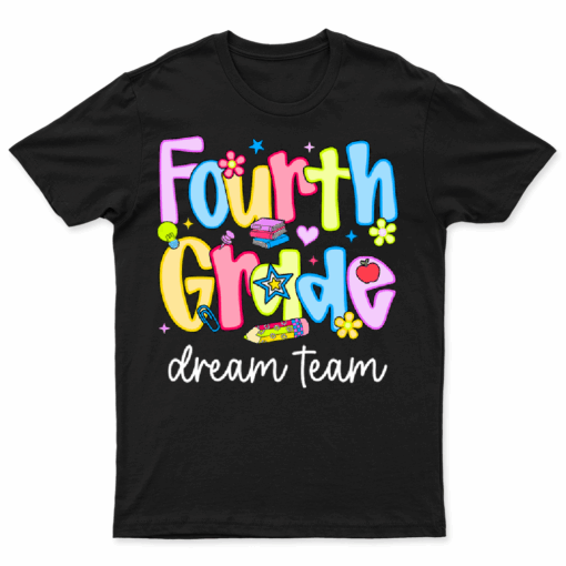 4th Grade Dream Team Fourth Grade Teacher Back To School