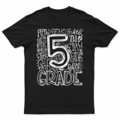 5Th Grade Typography Team Fifth Grade Teacher Back To School T Shirt
