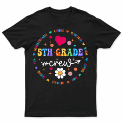 5th Grade Crew Back To School Fifth Grade Teacher Student