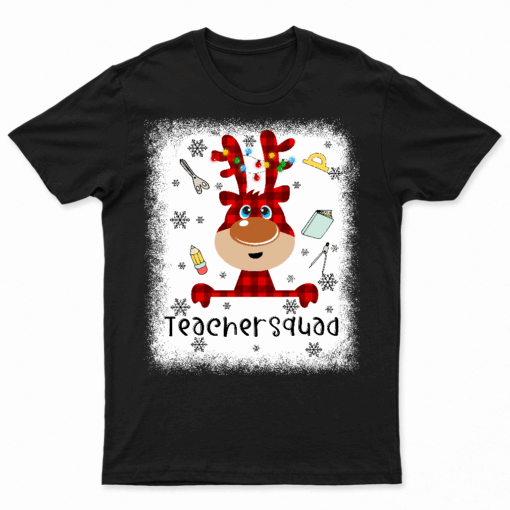 Bleached Teacher Squad Reindeer Funny Teacher Christmas Xmas T Shirts
