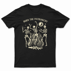 Burn The Patriarchy Funny Feminist Halloween T Shirt