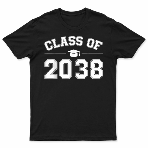 Class Of 2038 Grow With Me First Day Of School Graduation T Shirt