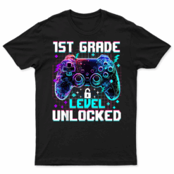 Controller 1St Grade Level Unlocked First Day Of School Boys T Shirt