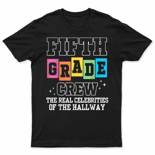 Fifth Grade Teacher Gifts Kid 5Th Grade Team Back To School T Shirt