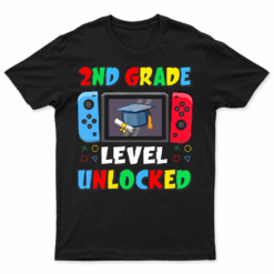 First Day Of 2nd Grade Level Unlocked Game Back To School T Shirt Mens Womens Boys Kids
