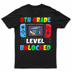First Day Of 8th Grade Level Unlocked Game Back To School T Shirt Mens Womens Boys Kids