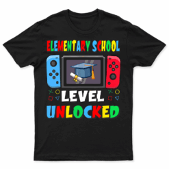 First Day Of Elementary School Level Unlocked Game Back To School T Shirt Mens Womens Boys Kids
