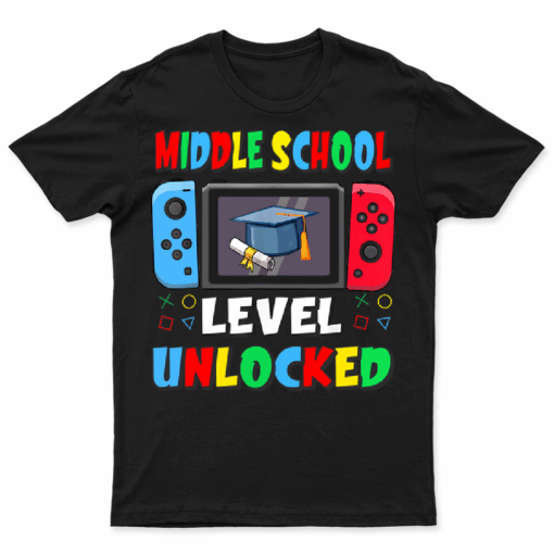 First Day Of Middle School Level Unlocked Game Back To School T Shirt Mens Womens Boys Kids