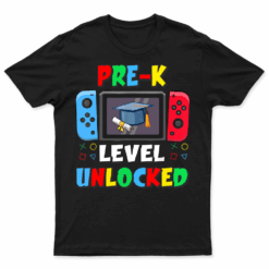 First Day Of Pre K Level Unlocked Game Back To School T Shirt Mens Womens Boys Kids