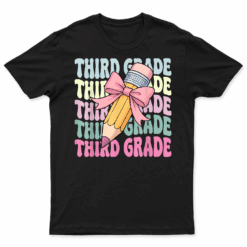 First Day Of School Shirt Third Grade Coquette 3Rd Grade T Shirt