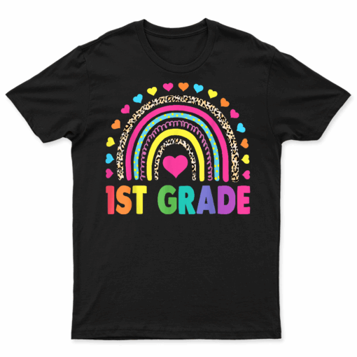 First Grade Rainbow Girls Boys Teacher Team 1St Grade Squad T Shirt
