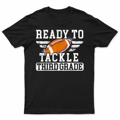 Football Third Grade First Day Of School Back To School T Shirt