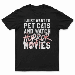 Funny Horror Movie Fan   Halloween Cat Lover Gift T Shirt