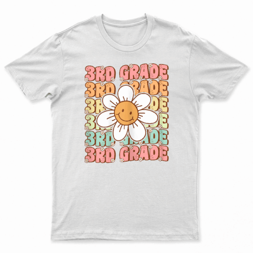 Groovy 3Rd Grade Back To School First Day Of Third Grade T Shirt