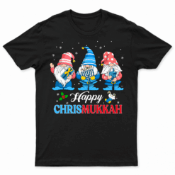 Happy Chrismukkah Gnomes Merry Christmas And Happy Hanukkah T Shirt