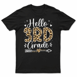 Hello 3Rd Grade Leopard Teacher Student Back To School Girls T Shirt