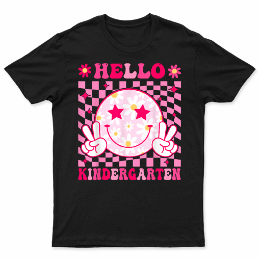 Hello Kindergarten Back To School First Day Of Kindergarten T Shirt