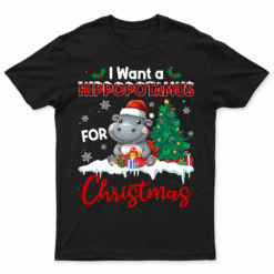 I Want A Hippopotamus For Christmas Shirt Hippo Candy Santa T Shirt