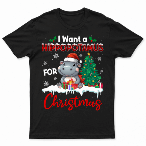 I Want A Hippopotamus For Christmas Shirt Hippo Candy Santa T Shirt