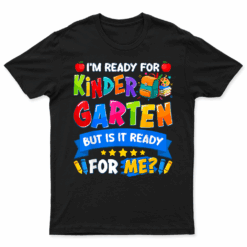 Kindergarten Back To School T Shirt