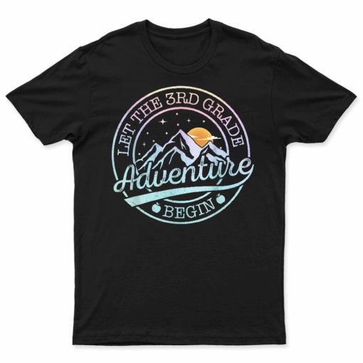 Let The 3Rd Grade Adventure Begin Retro First Day Of School T Shirt