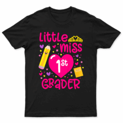 Little Miss 1St Grader 1St Grade Girl First Day Of School T Shirt