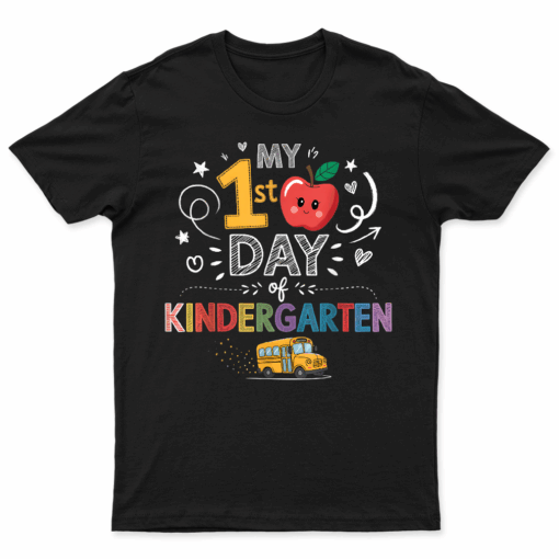 My First Day Of Kindergarten School Bus Apple Kids Girls Boy T Shirt