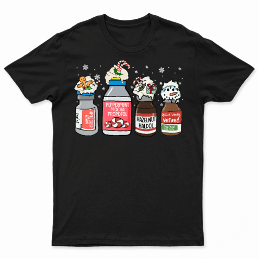 Peppermint Mocha Propofol Christmas Nurse ER ED ICU RN Scrub T Shirt
