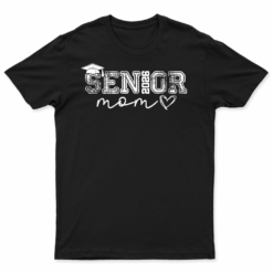 Senior Mom 2026 Proud Mom Of A Class Of 2026 Graduate Mother T Shirt