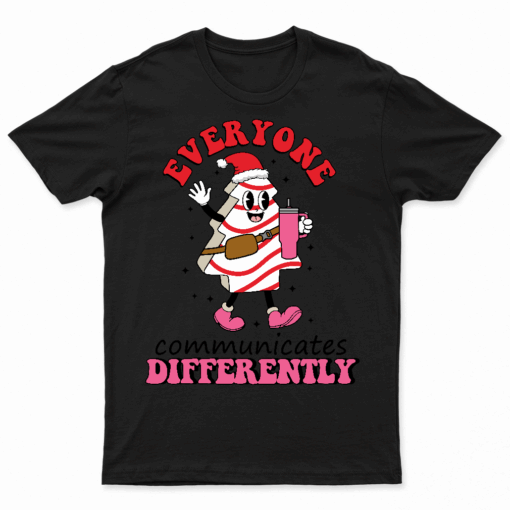 Speech Therapy Christmas Everyone Communicate Differently T Shirt