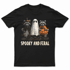 Spooky And Feral Halloween Cute Ghost Raccoon Trick Or Treat T Shirt