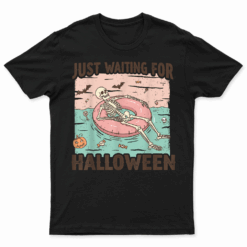 Spooky Summer Skeleton Just Waiting For Halloween T Shirt