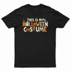 This Is My Halloween Costume Pullover Hoodie