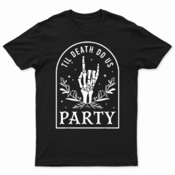 Til Death Do Us Party Retro Halloween Bachelorette Matching T Shirt